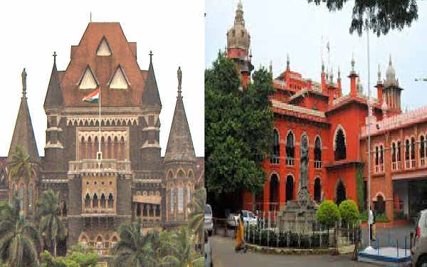 Bombay High Court and Madras High Court