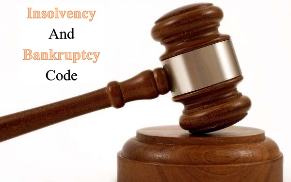 Insolvency and Bankruptcy Code
